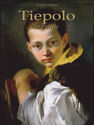 cover image of Tiepolo--His Palette